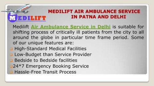Supreme Air Ambulance Service in Patna and Delhi by Medilift