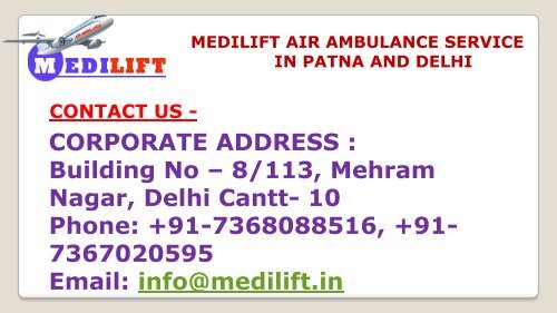 Supreme Air Ambulance Service in Patna and Delhi by Medilift