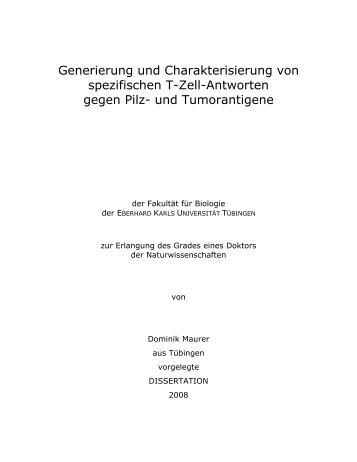 Generierung und Charakterisierung von spezifischen T-Zell ...