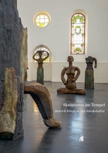 Dietrich Klinge - Skulpturen im Tempel