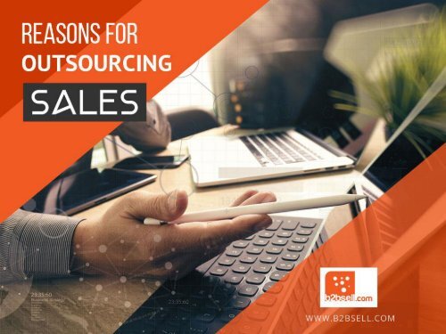 Reasons for Outsourcing Sales