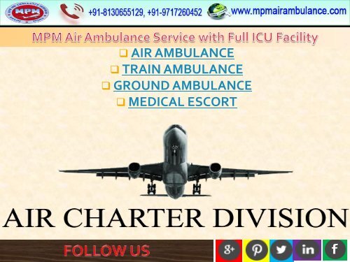 Affordable price MPM Air Ambulance in Kolkata