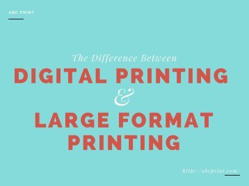 Digital Vs Large Format Printing Service