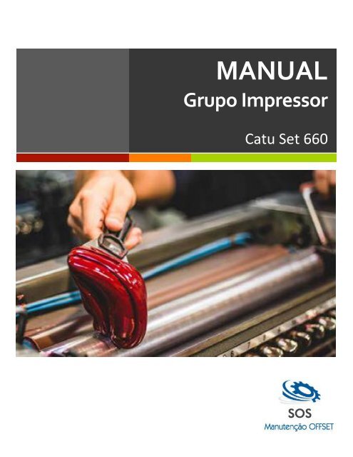 Manual do Grupo Impressor - Catu Set 660
