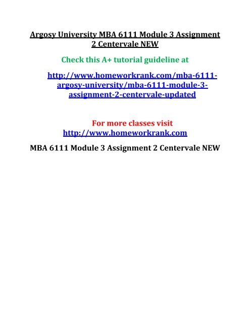 Argosy University MBA 6111 Module 3 Assignment 2 Centervale NEW