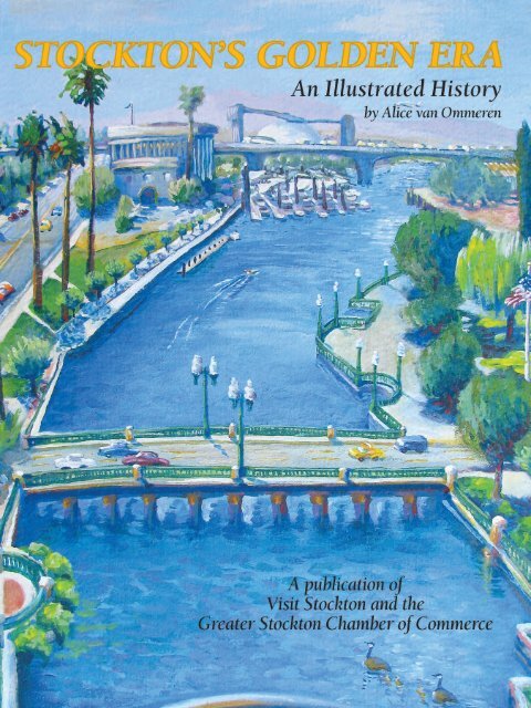 Stockton's Golden Era: An Illustrated History