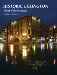 Historic Lexington: Heart of the Bluegrass