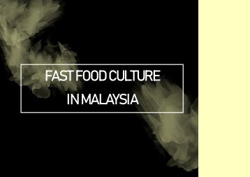 Fast Food Culture In Malaysia