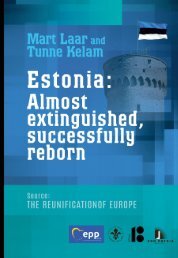 ESTONIA:  Almost extinguished, successfully reborn