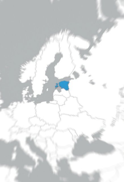 ESTONIA:  Almost extinguished, successfully reborn