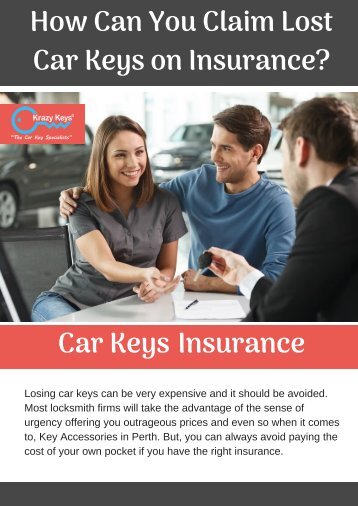 Why it is Important to have a Car Keys Insurance?