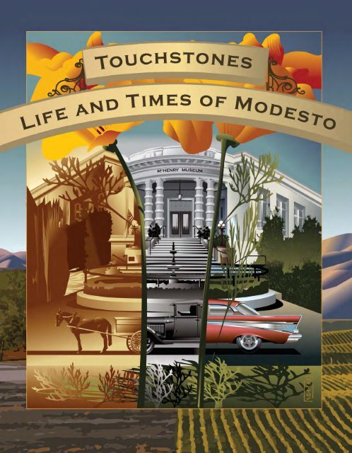 Touchstones: Life and Times of Modesto