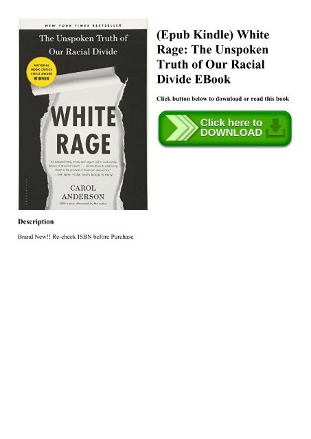 (Epub Kindle) White Rage The Unspoken Truth of Our Racial Divide EBook