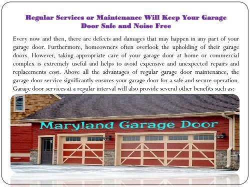 Regular Services or Maintenance Will Keep Your Garage Door Safe and Noise Free