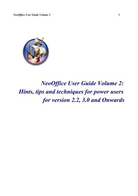 NeoOffice User Guide Volume 2 Hints tips and techniques for