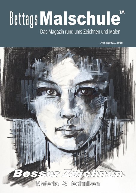 Bettags Malschule - Besser Zeichnen 1/18