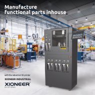 Xioneer Industrial 3D printer