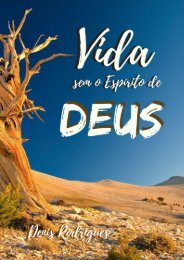 A vida sem o espírito de Deus por Denis Rodrigues