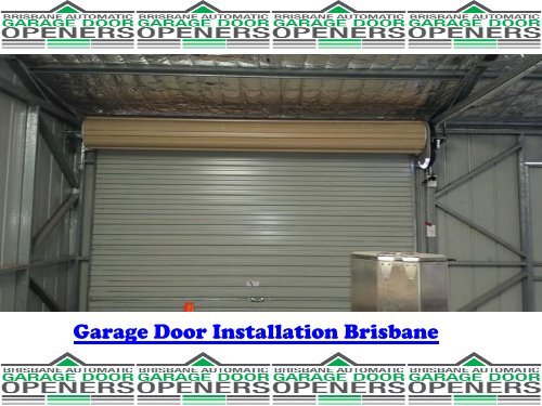 Garage Door Installation Brisbane