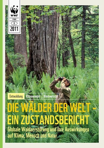 Die Wälder der Welt - WWF Schweiz