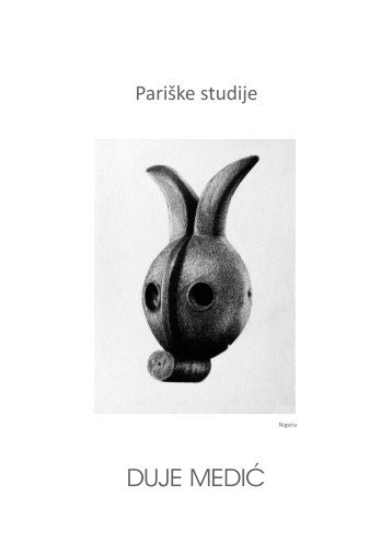 DUJE MEDIĆ - Pariške studije