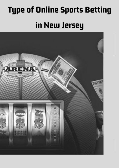 Type of Online Sports Betting in New Jersey