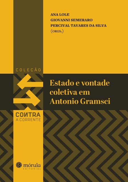 Estado e vontade coletiva em Antonio Gramsci