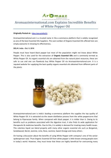 Aromaazinternational.com Explains Incredible Benefits of White Pepper Oil.