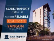 Slade Property Services – The Most Reliable Real Estate Yangon Consultancy