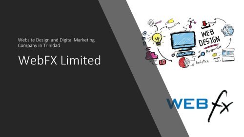 WebFX Website Design and Digital Marketing Company in Trinidad