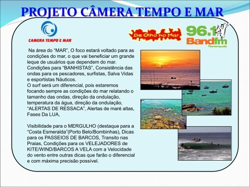 Projeto Câmera Tempo &amp; Mar