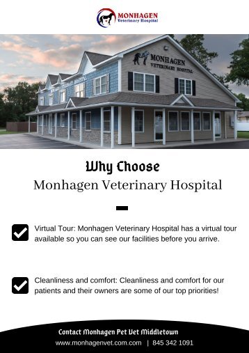 Why Choose Monhagen Veterinary Hospital ?