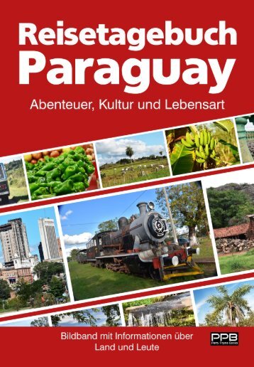 Reisetagebuch Paraguay