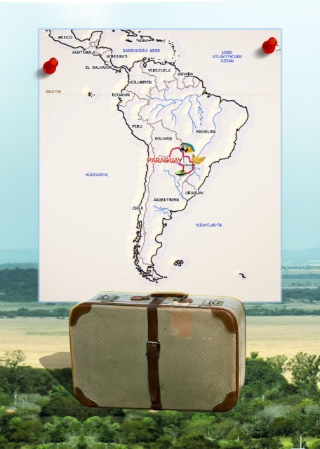 Reisetagebuch Paraguay