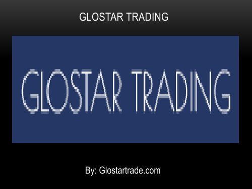 Glostar Trading