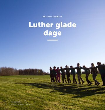 Luther glade dage