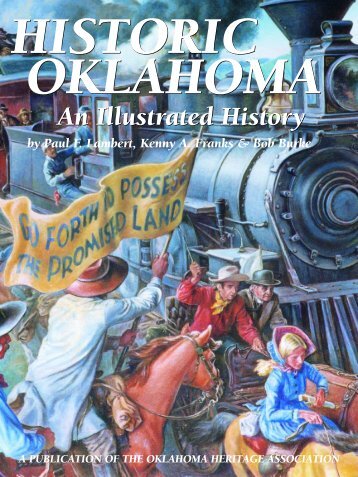 Historic Oklahoma: An Illustrated History