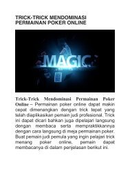 TRICK-TRICK MENDOMINASI PERMAINAN POKER ONLINE