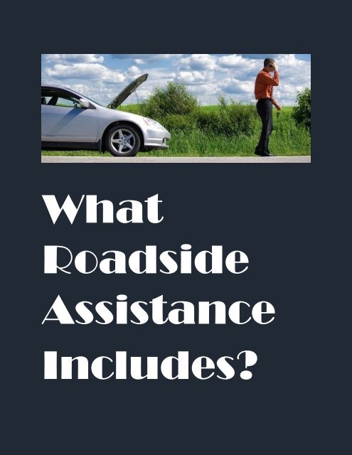 What Roadside Assistance includes