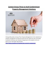 Contact Group Three to Avail Condominium Property Management Solutions