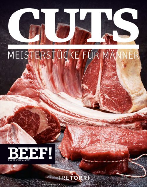 BEEF! CUTS - Meisterstücke für Männer
