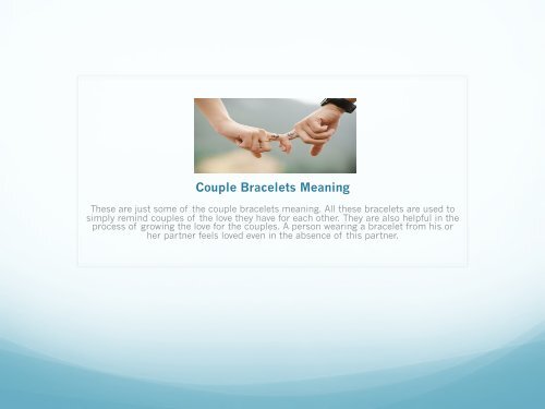 Your Couple Bracelets Meaning