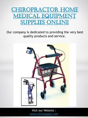 Chiropractor Home Medical Equipment Supplies OnlineChiropractor Home Medical Equipment Supplies Online | 8775639660 | chirosupply.com