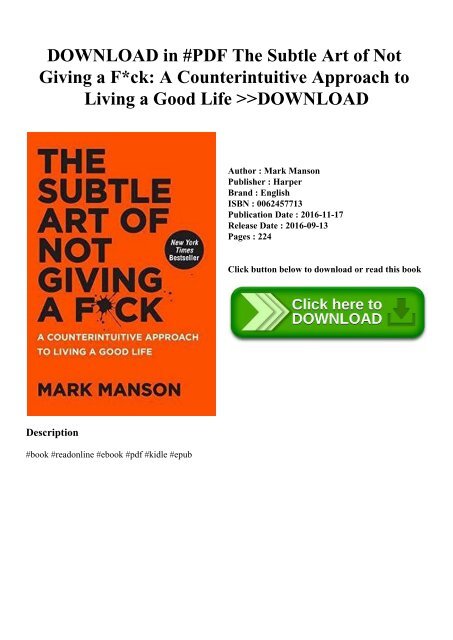 The Subtle Art of Not Giving a F*ck: A Counterintuitive Approach to Living  a Good Life