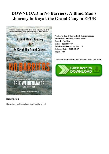 DOWNLOAD in [PDF] No Barriers A Blind Man&amp;#039;s Journey to Kayak the Grand  Canyon EPUB