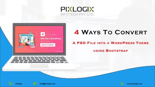 Top 4 Ways | Convert PSD File » WordPress Theme Using Bootstrap