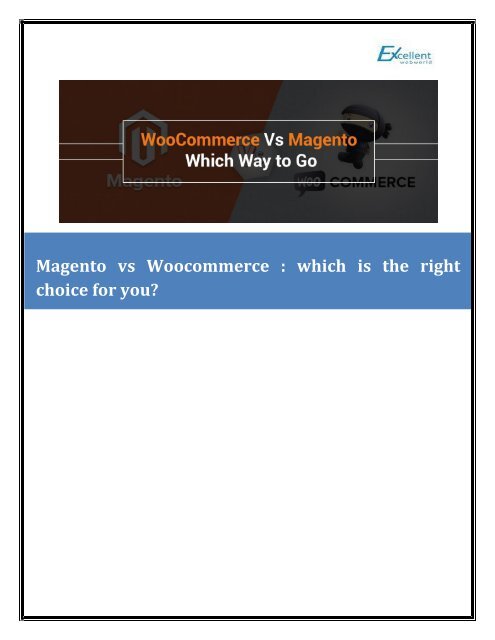 Woocommerce Vs Magento : which is the right choice for you?