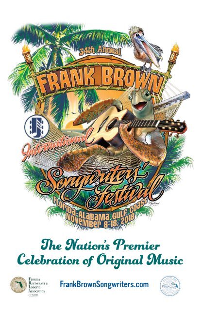 Welcome to the 34th Annual Frank Brown International Songwriters' Festival