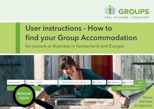 User instructions - How to find your Group Accommodation for Leisure or Business in Switzerland and Europe