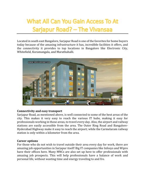 What All Can You Gain Access To At Sarjapur Road? - The Vivansaa